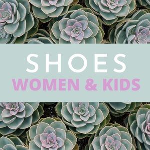 ALL THINGS SHOES - SIZE Women’s & Kids